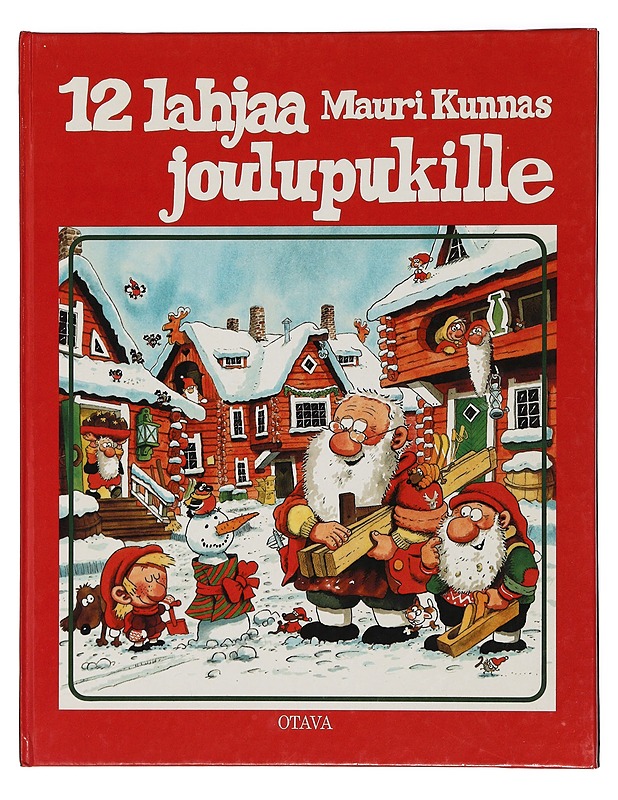 12 lahjaa joulupukille - Kunnas, Mauri - Lastenkirjat - 10105398284 - 0