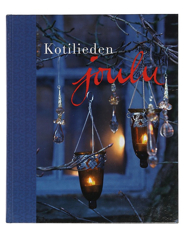 Kotilieden joulu - Aaltonen, Inga - Käsityökirjat - 10105398312 - 0