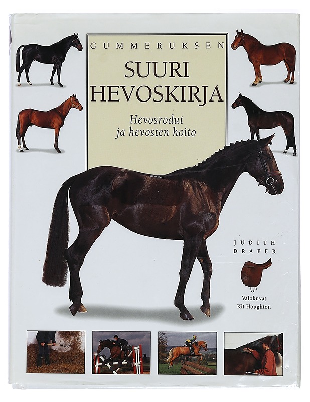 Gummeruksen suuri hevoskirja - Draper, Judith - Tietokirjat ja oppaat - 10105398319 - 0