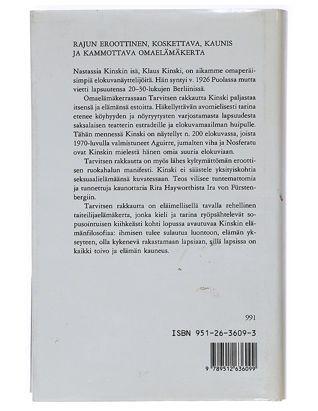 TARVITSEN RAKKAUTTA - KINSKI, KLAUS - Elämäkerrat ja muistelmat - 10105398338 - 1