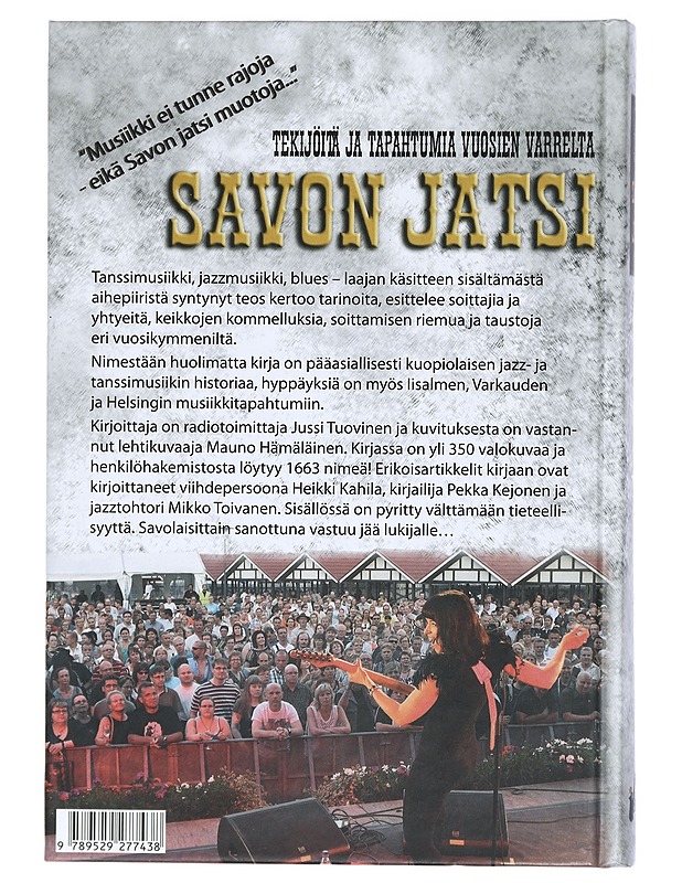Savon jatsi : tekijöitä ja tapahtumia vuosien varrelta - Tuovinen, Jussi - Musiikki- ja elokuvakirjat - 10105398341 - 1