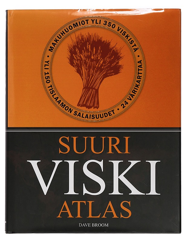 Suuri viskiatlas - Broom, Dave - Harrastekirjat - 10105398350 - 0