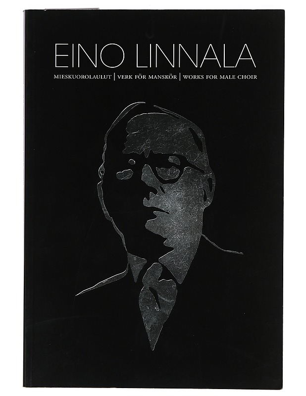 Mieskuorolaulut - Linnala, Eino - Musiikki- ja elokuvakirjat - 10105398374 - 0