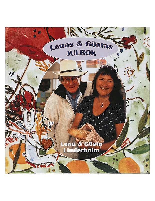 Lenas & Göstas julbok - Lena & Gösta Linderholm - Ruokakirjat - 10105398378 - 0