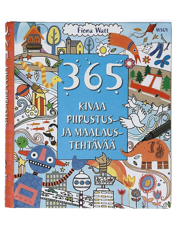 365 kivaa piirustus- ja maalaustehtävää - Watt, Fiona - Tietokirjat ja oppaat - 10105398385 - 0