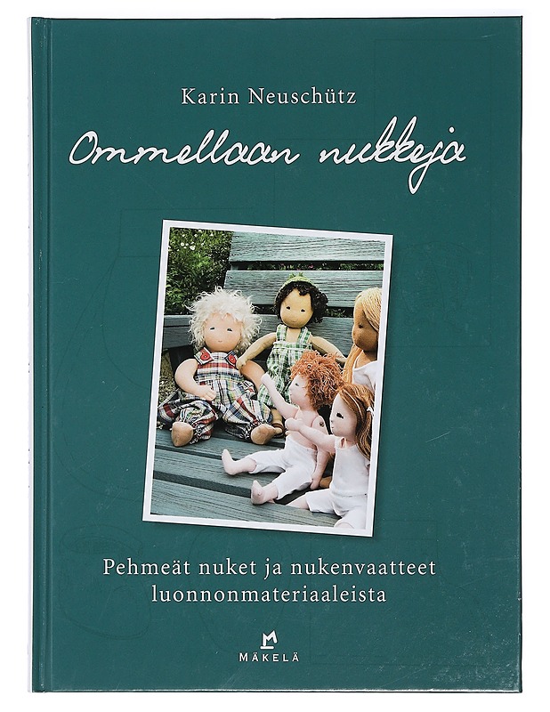 Ommellaan nukkeja - Neuschütz, Karin - Tietokirjat ja oppaat - 10105398389 - 0