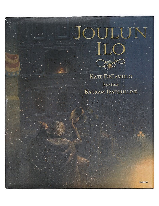 Joulun ilo - DiCamillo, Kate - Lastenkirjat - 10105398396 - 0
