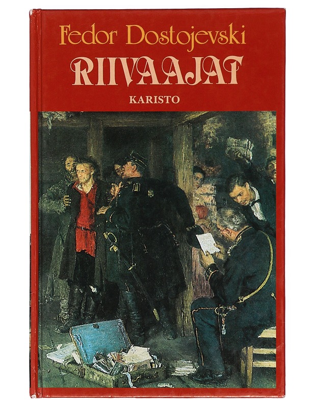Riivaajat - Dostojevski, F. M. - Romaanit ja novellit - 10105398397 - 0