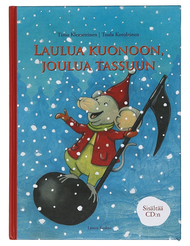 Laulua kuonoon, joulua tassuun - Klemettinen, Timo - Lastenkirjat - 10105398398 - 0