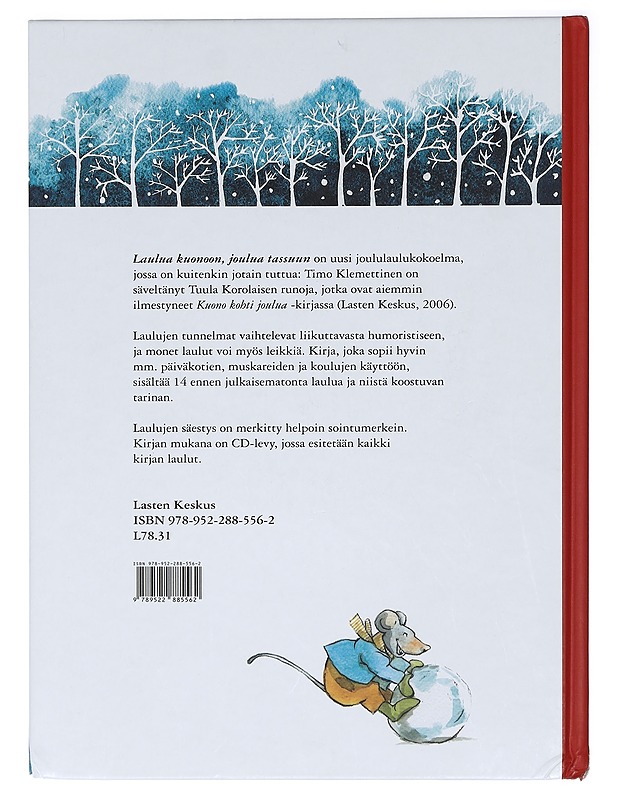 Laulua kuonoon, joulua tassuun - Klemettinen, Timo - Lastenkirjat - 10105398398 - 1