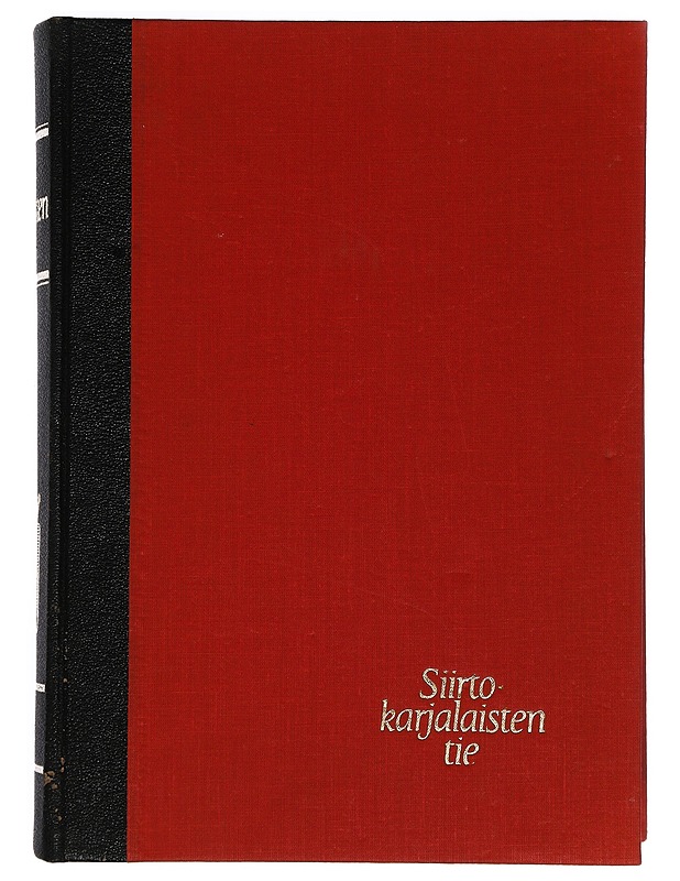 Siirto-karjalaisten tie I - Historiakirjat - 10105398419 - 0