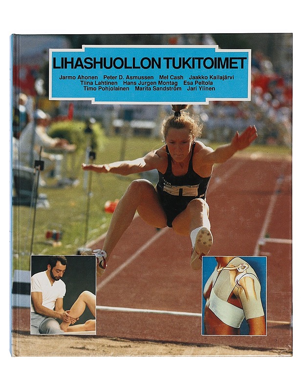 Lihashuollon Tukitoimet - Jarmo Ahonen & al. - Tietokirjat ja oppaat - 10105398498 - 0