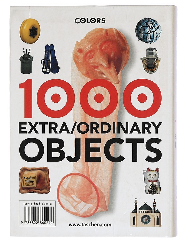 1000 Extra/ordinary Objects - Carlos Mustienes - Tietokirjat ja oppaat - 10105398526 - 1