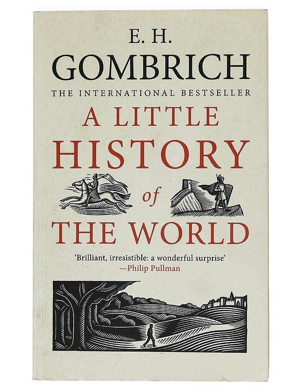 A little history of the world - E. H. Gombrich - Historiakirjat - 10105398523 - 0