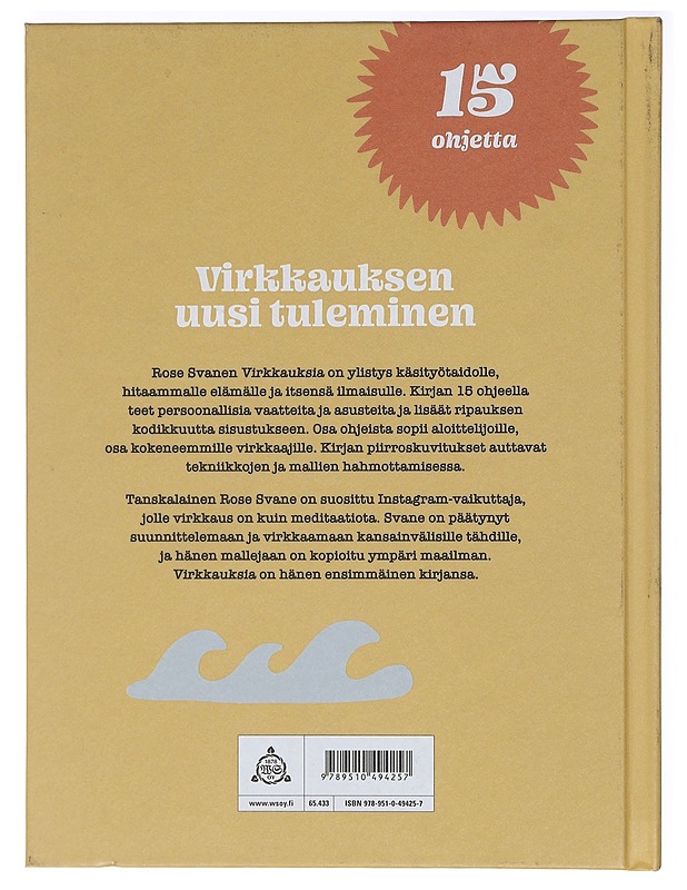 Virkkauksia - Svane, Rose - Tietokirjat ja oppaat - 10105398571 - 1