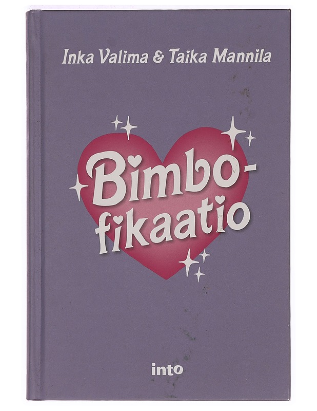 Bimbofikaatio - Valima, Inka - Tietokirjat ja oppaat - 10105398601 - 0
