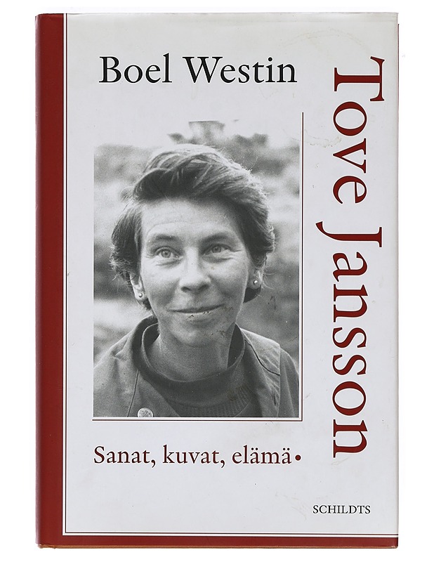 Tove Jansson / sanat, kuvat, elämä - Westin, Boel - Elämäkerrat ja muistelmat - 10105398616 - 0