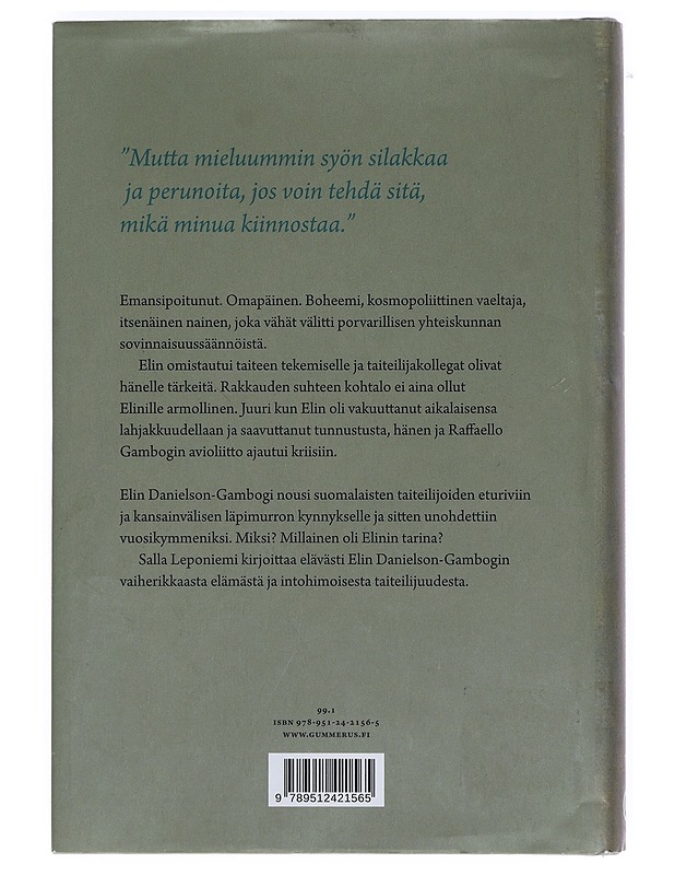 Niin kauan kuin tunnen eläväni : taidemaalari Elin Danielson-Gambogi - Salla Leponiemi - Elämäkerrat ja muistelmat - 10105398633 - 1