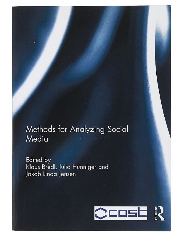 Methods for Analyzing Social Media - Bredl, Klaus - Tietokirjat ja oppaat - 10105398635 - 0