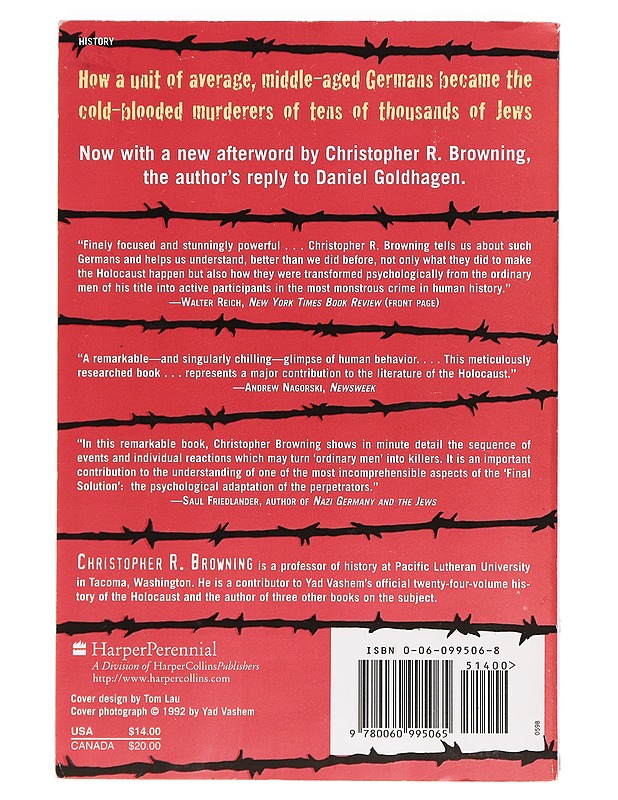 Ordinary men : Reserve Police Battalion 101 and the final solution in Poland - Christopher R. Browning - Historiakirjat - 10105398640 - 1