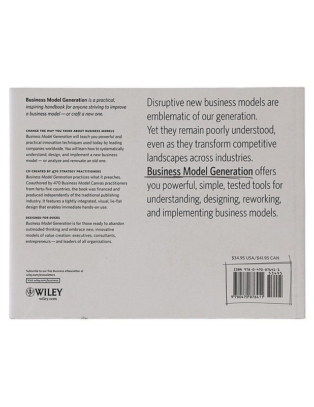 Business model generation : a handbook for visionaries, game changers, and challengers - Osterwalder, Alexander - Tietokirjat ja oppaat - 10105398644 - 1