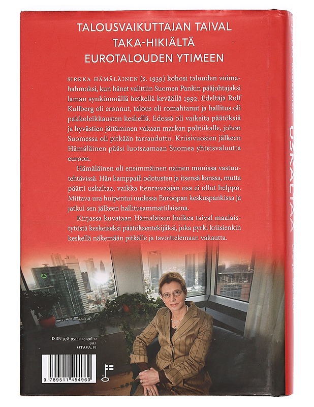 Pakko uskaltaa : Sirkka Hämäläisen ura ja elämä - Ahonen, Jukka - Elämäkerrat ja muistelmat - 10105398667 - 1