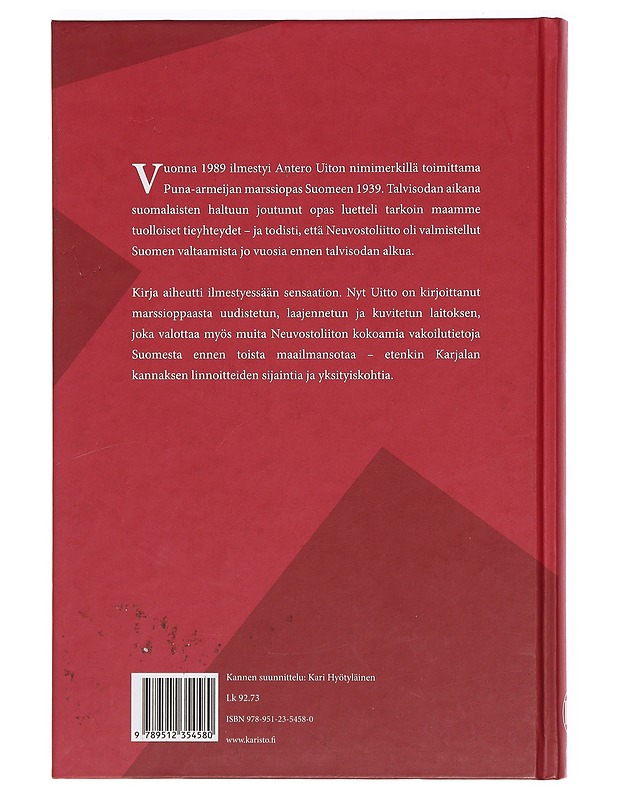Puna-armeijan marssiopas Suomeen 1939 - Uitto, Antero - Historiakirjat - 10105398673 - 1