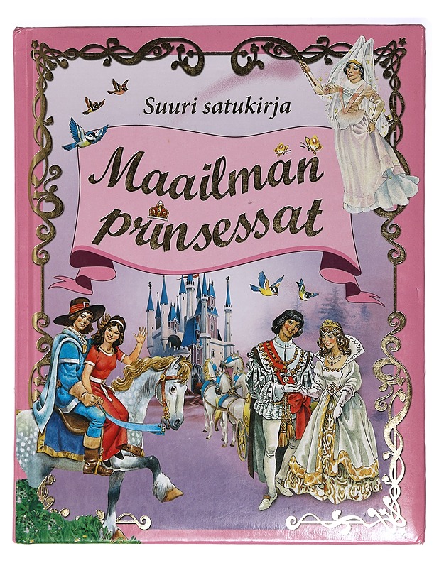 Maailman prinsessat - Wolf, Tony - Lastenkirjat - 10105398694 - 0