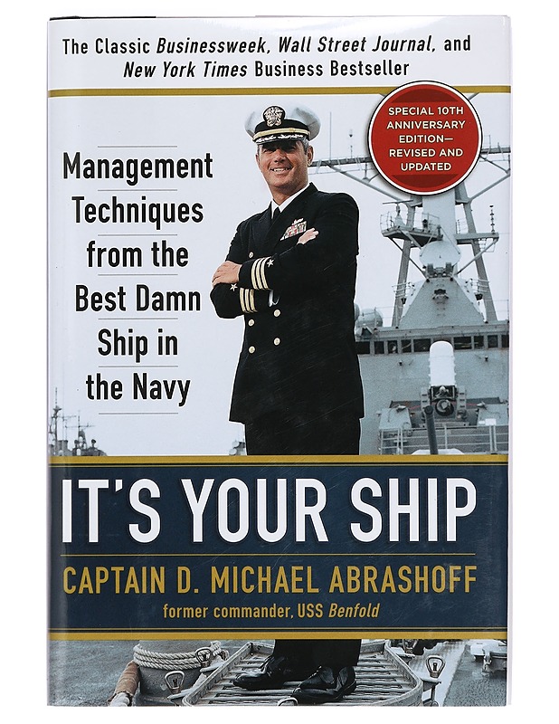It's your ship : management techniques from the best damn ship in the Navy - D. Michael Abrashoff - Romaanit ja novellit - 10105398715 - 0