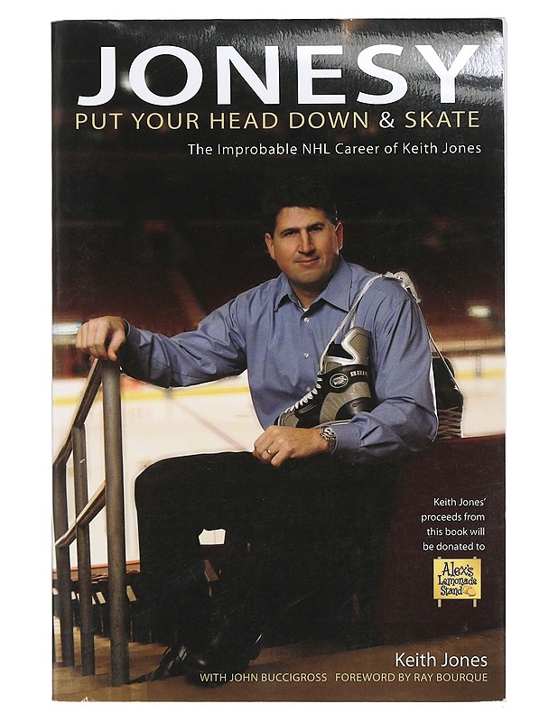 Jonesy : Put Your Head Down and Skate - Keith Jones - Elämäkerrat ja muistelmat - 10105398724 - 0