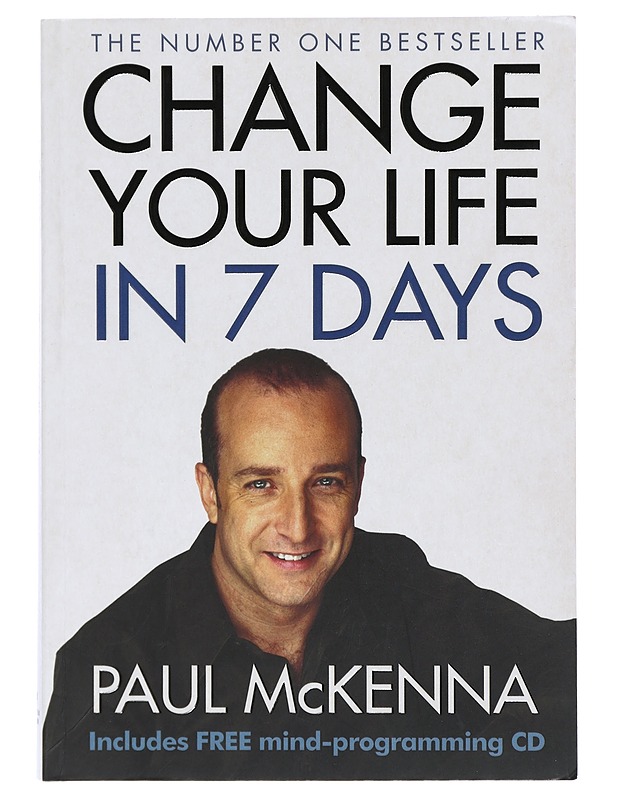 Change Your Life in 7 Days - Paul McKenna - Tietokirjat ja oppaat - 10105398737 - 0