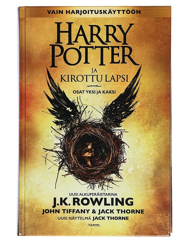 Harry Potter ja kirottu lapsi. Osat yksi ja kaksi - Thorne, Jack - Kirja lahjaksi - 10105398740 - 0