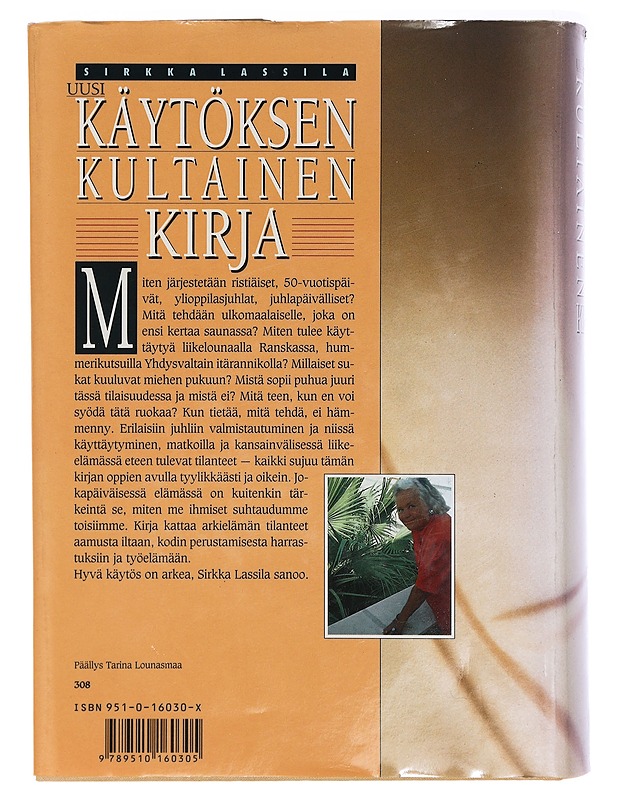 Uusi käytöksen kultainen kirja - Lassila, Sirkka - Tietokirjat ja oppaat - 10105398742 - 1