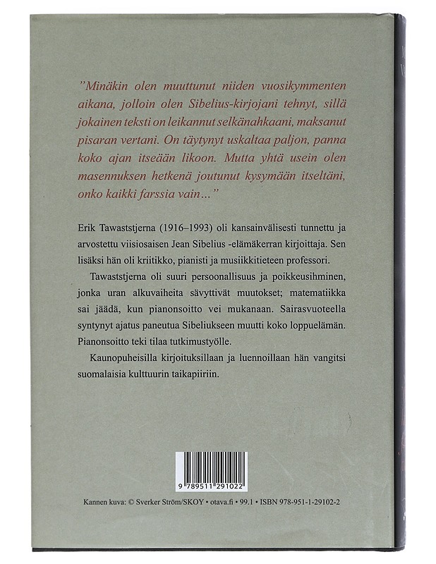 Onko kaikki farssia vain : Erik Tawaststjernan elämä - Matti Vainio - Elämäkerrat ja muistelmat - 10105398785 - 1
