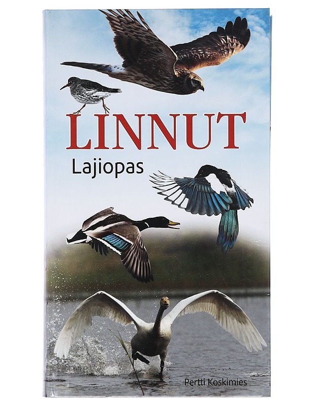Linnut : lajiopas - Pertti Koskimies - Harrastekirjat - 10105398811 - 0