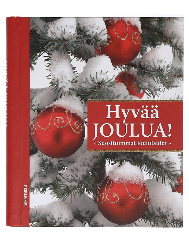 Hyvää joulua! : suosituimmat joululaulut - Kari, Virpi - Musiikki- ja elokuvakirjat - 10105398906 - 0
