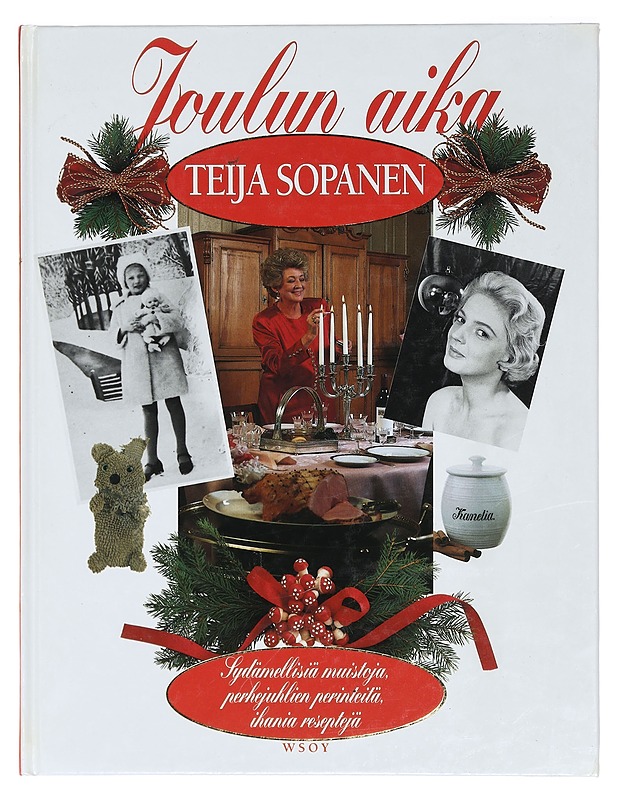 Joulun aika - Sopanen, Teija - Ruokakirjat - 10105398941 - 0