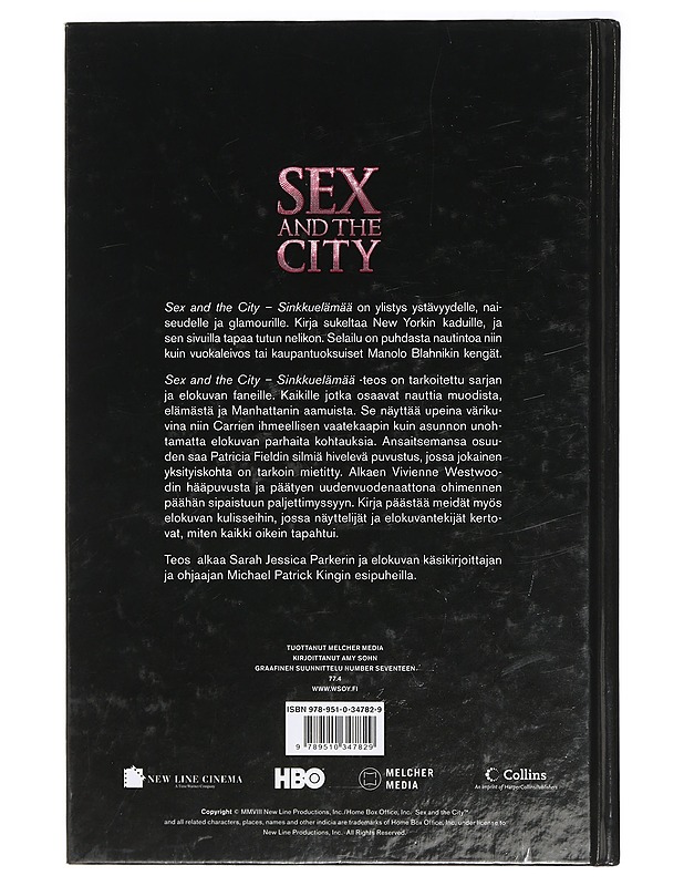 Sex and the city - Sinkkuelämää : elokuvakirja - Sohn, Amy - Musiikki- ja elokuvakirjat - 10105398943 - 1