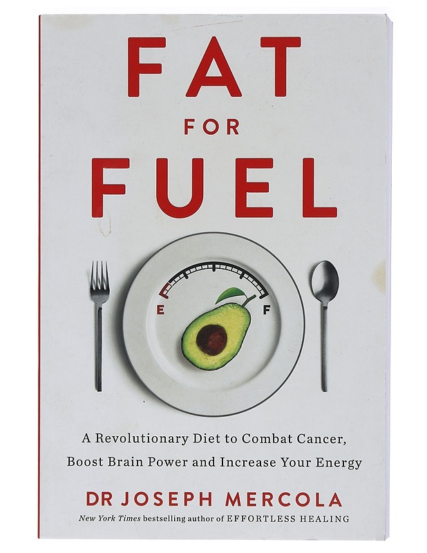 Fat for fuel - Dr. Joseph Mercola - Hyvinvointikirjat - 10105398972 - 0