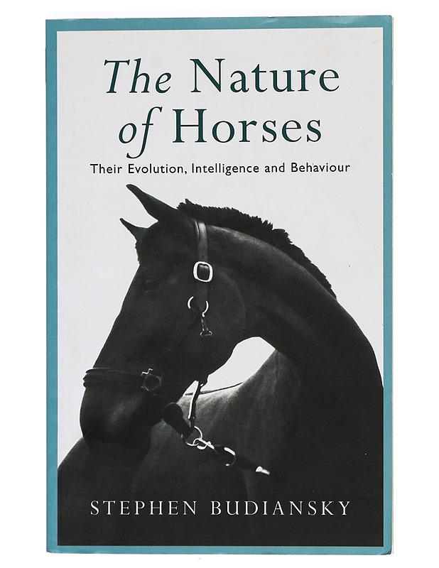 The nature of horses : their evolution, intelligence and behaviour - Stephen Budiansky - Historiakirjat - 10105399004 - 0