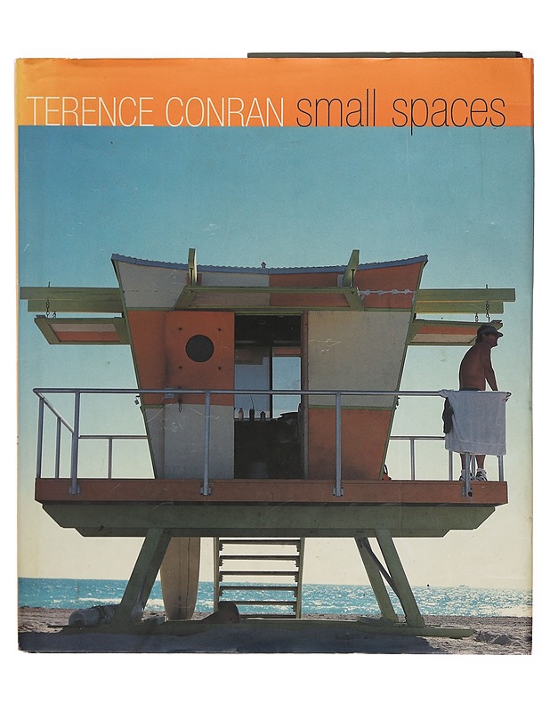 Small spaces - Terence Conran - Harrastekirjat - 10105399016 - 0