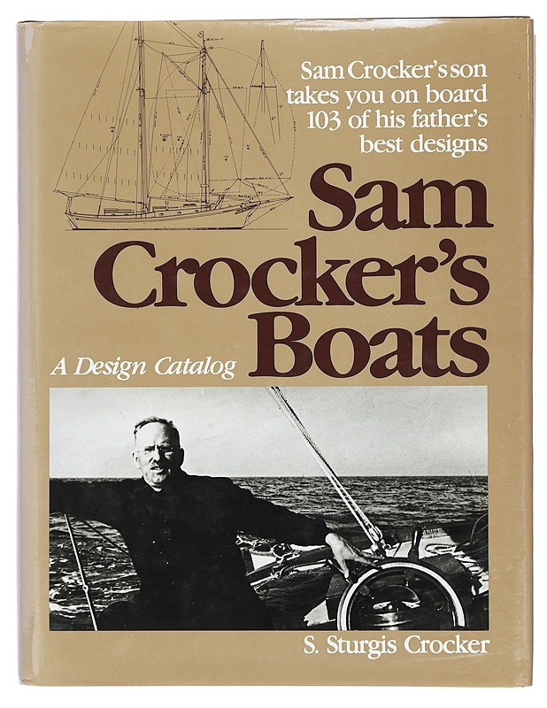 Sam Crocker's Boats - A Design Catalog - Crocker, S. Sturgis - Tietokirjat - 10105399039 - 0