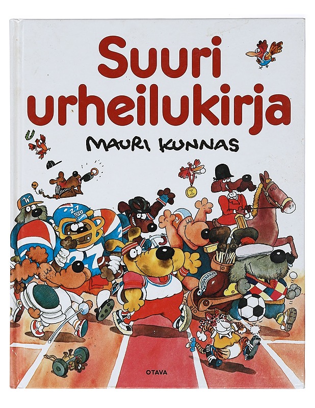 Suuri urheilukirja - Kunnas, Mauri - Lastenkirjat - 10105399057 - 0
