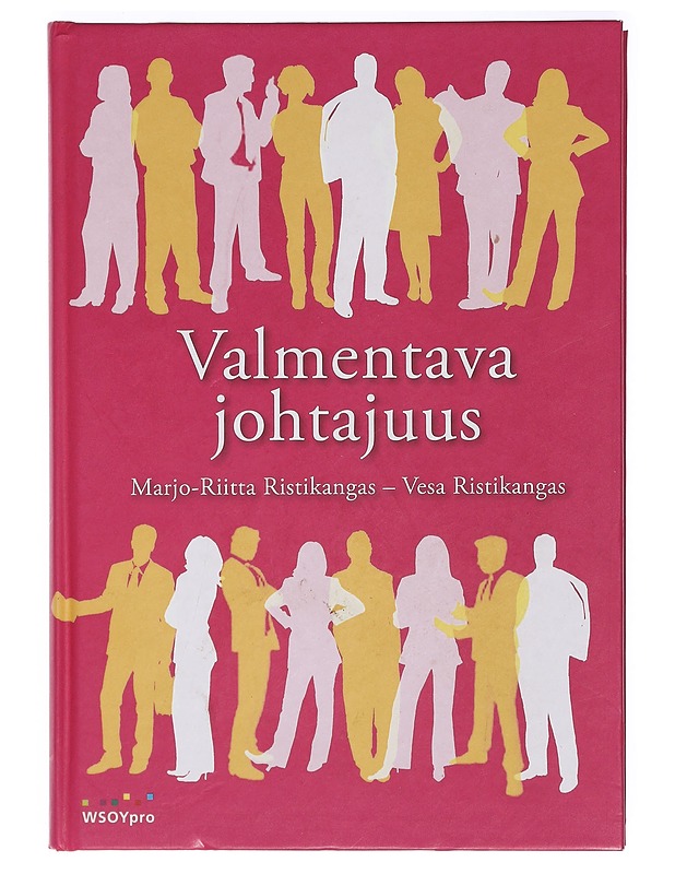 Valmentava johtajuus - Ristikangas, Marjo-Riitta - Tietokirjat ja oppaat - 10105399084 - 0