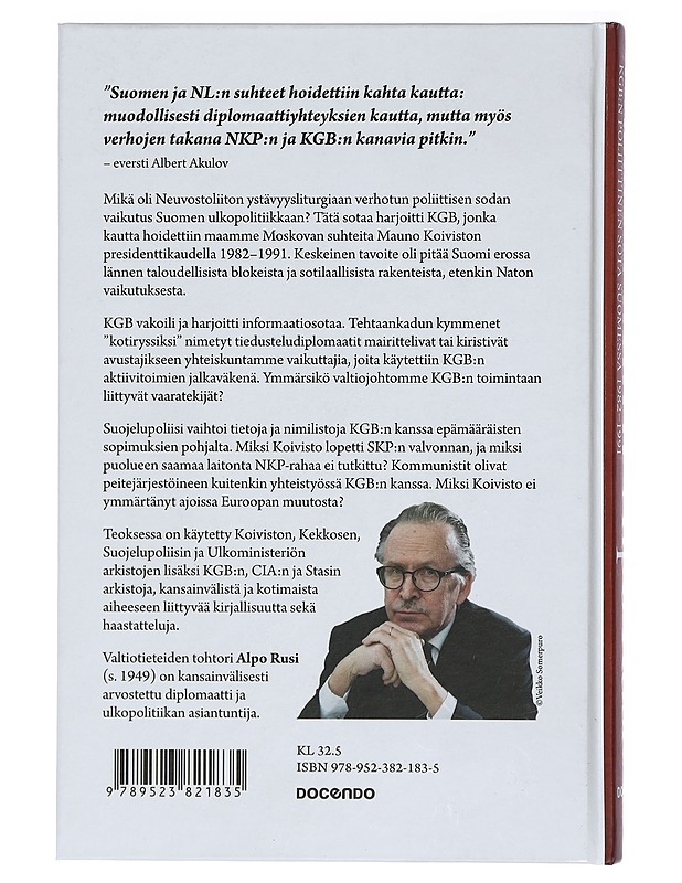 Kremlin kortti : KGB:n poliittinen sota Suomessa 1982-1991 - Alpo Rusi - Historiakirjat - 10105399108 - 1
