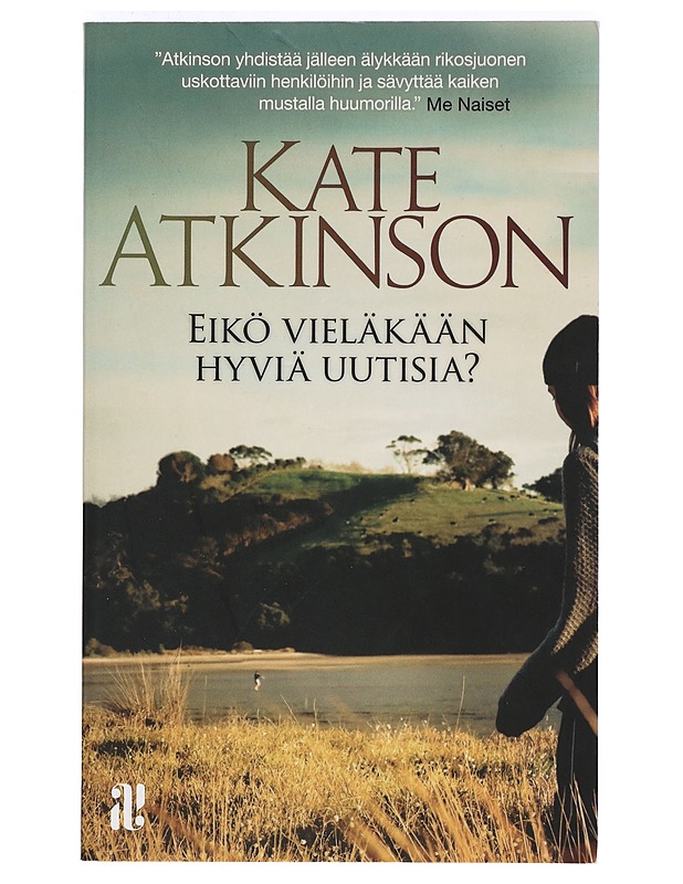 Eikö vieläkään hyviä uutisia? - Atkinson, Kate - Jännitys ja dekkarit - 10105399113 - 0