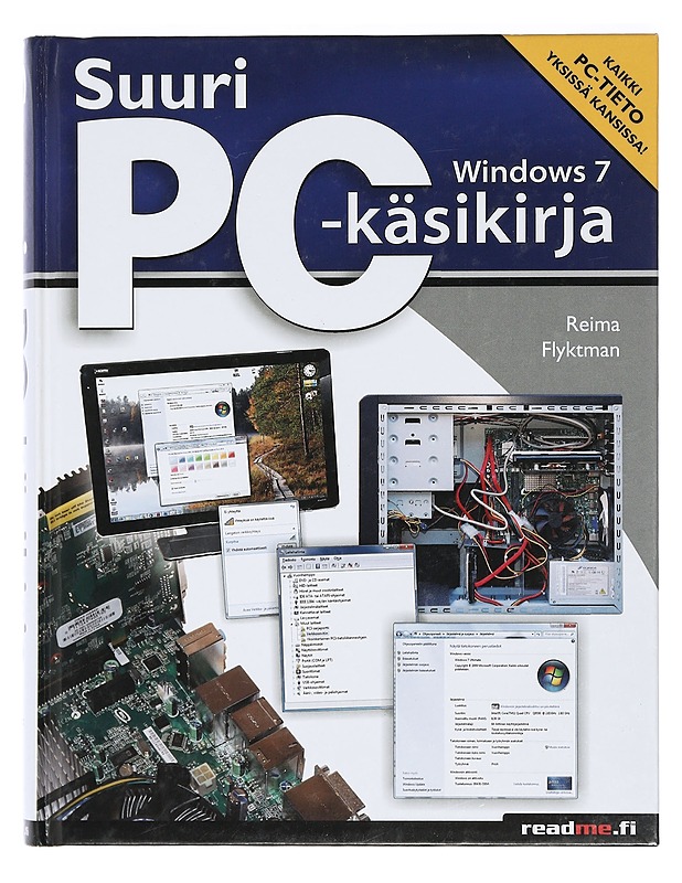 Suuri PC-käsikirja : Windows 7 - Reima Flyktman - Tietokirjat ja oppaat - 10105399140 - 0