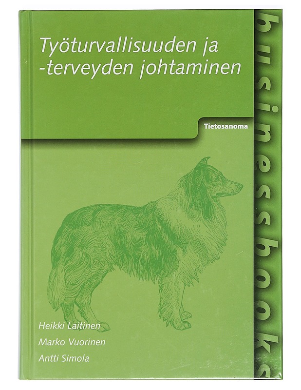Työturvallisuuden ja -terveyden johtaminen - Laitinen, Heikki - Tietokirjat ja oppaat - 10105399143 - 0