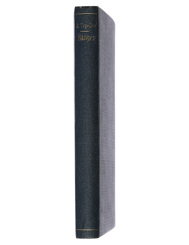 Sånger - Z. Topelius - Musiikki- ja elokuvakirjat - 10105399161 - 1