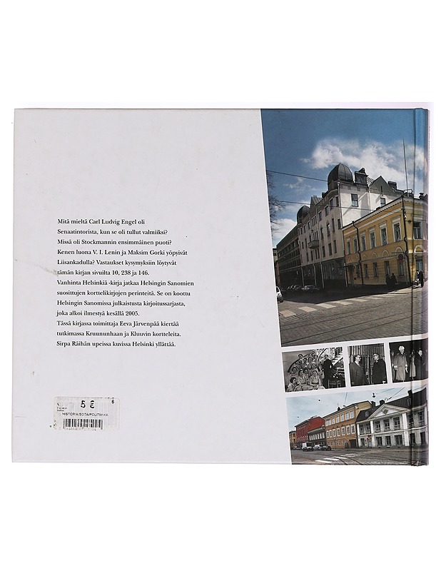 Vanhinta Helsinkiä : kertomuksia Kluuvin ja Kruununhaan kortteleista - Järvenpää, Eeva - Tietokirjat - 10105399163 - 1